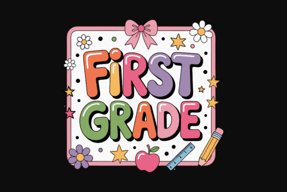Colorful First Grade School Sign Design