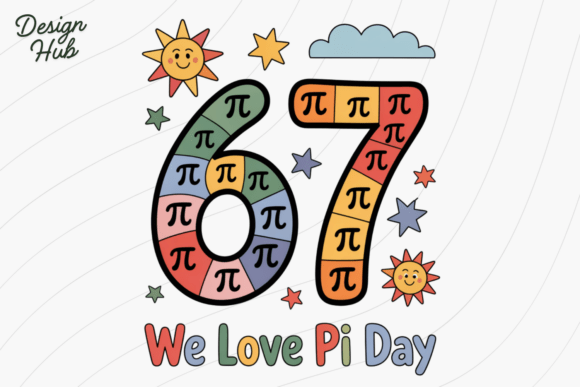 We Love Pi Day 67 PNG: Cute Math Design
